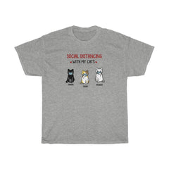 Personalized Shirt - Social Distancing With My Cats