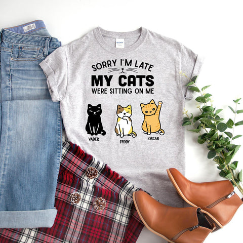 Personalized Shirt - Sorry My Cat Was Sitting On Me