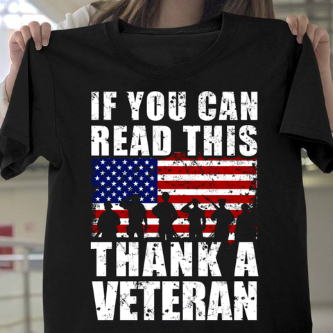 Veteran - If you can read this, thank a veteran